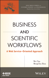 eBook, Business and Scientific Workflows : A Web Service-Oriented Approach, IEEE Press