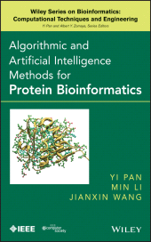 eBook, Algorithmic and Artificial Intelligence Methods for Protein Bioinformatics, IEEE Press