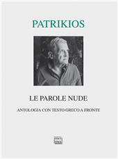 eBook, Le parole nude : antologia : con testo greco a fronte, Patrikios, Titos, Intrerlinea