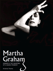 E-book, Martha Graham : Gender & the Haunting of a Dance Pioneer, Intellect