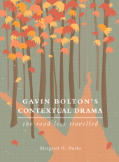 E-book, Gavin Bolton's Contextual Drama : The Road Less Travelled, Intellect