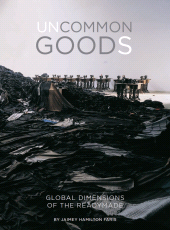 E-book, Uncommon Goods : Global Dimensions of the Readymade, Intellect