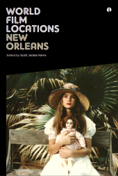 E-book, World Film Locations: New Orleans, Intellect