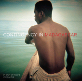 E-book, Contingency in Madagascar : PHOTOGRAPHY - ENCOUNTERS - WRITING, Intellect