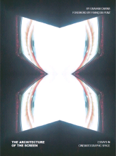 E-book, The Architecture of the Screen : Essays in Cinematographic Space, Intellect