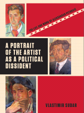 E-book, A Portrait of the Artist as a Political Dissident : The Life and Work of Aleksandar Petrovic, Intellect