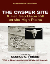E-book, The Casper Site : A Hell Gap Bison Kill on the High Plains, ISD