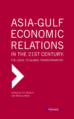 E-book, Asia-Gulf Economic Relations in the 21st Century : The Local to Global Transformation, ISD