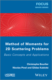 E-book, Method of Moments for 2D Scattering Problems : Basic Concepts and Applications, ISTE