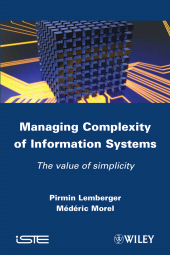 E-book, Managing Complexity of Information Systems : The Value of Simplicity, ISTE