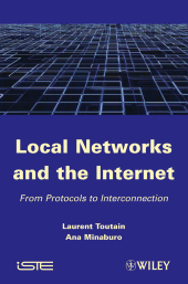 E-book, Local Networks and the Internet : From Protocols to Interconnection, ISTE
