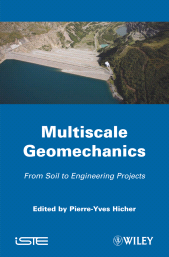 eBook, Multiscale Geomechanics : From Soil to Engineering Projects, ISTE