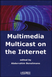 E-book, Multimedia Multicast on the Internet, ISTE
