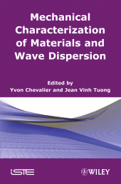 E-book, Mechanical Characterization of Materials and Wave Dispersion, ISTE