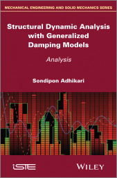 eBook, Structural Dynamic Analysis with Generalized Damping Models : Analysis, ISTE