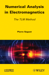 E-book, Numerical Analysis in Electromagnetics : The TLM Method, ISTE
