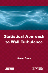 E-book, Statistical Approach to Wall Turbulence, ISTE