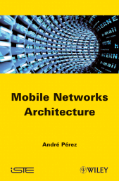 E-book, Mobile Networks Architecture, ISTE