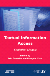 E-book, Textual Information Access : Statistical Models, ISTE