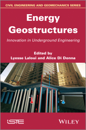E-book, Energy Geostructures : Innovation in Underground Engineering, ISTE