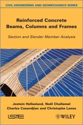 E-book, Reinforced Concrete Beams, Columns and Frames : Section and Slender Member Analysis, ISTE