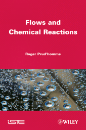 E-book, Flows and Chemical Reactions, ISTE