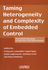 E-book, Taming Heterogeneity and Complexity of Embedded Control, ISTE
