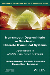 eBook, Non-Smooth Deterministic or Stochastic Discrete Dynamical Systems : Applications to Models with Friction or Impact, ISTE