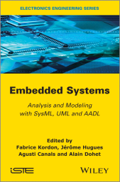 E-book, Embedded Systems : Analysis and Modeling with SysML, UML and AADL, ISTE