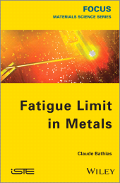 eBook, Fatigue Limit in Metals, ISTE