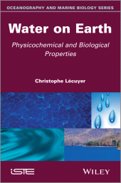 E-book, Water on Earth : Physicochemical and Biological Properties, ISTE