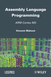E-book, Assembly Language Programming : ARM Cortex-M3, ISTE