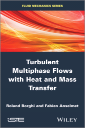 E-book, Turbulent Multiphase Flows with Heat and Mass Transfer, ISTE