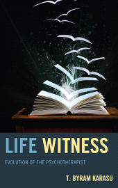 eBook, Life Witness : Evolution of the Psychotherapist, Jason Aronson, Inc