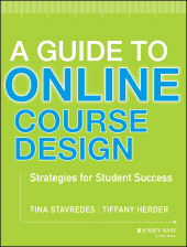 E-book, A Guide to Online Course Design : Strategies for Student Success, Jossey-Bass