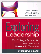 eBook, Exploring Leadership : For College Students Who Want to Make a Difference, Student Workbook, Jossey-Bass