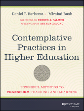 eBook, Contemplative Practices in Higher Education : Powerful Methods to Transform Teaching and Learning, Jossey-Bass