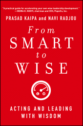 E-book, From Smart to Wise : Acting and Leading with Wisdom, Jossey-Bass