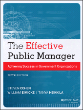 E-book, The Effective Public Manager : Achieving Success in Government Organizations, Jossey-Bass