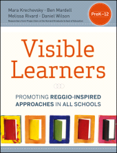 E-book, Visible Learners : Promoting Reggio-Inspired Approaches in All Schools, Jossey-Bass
