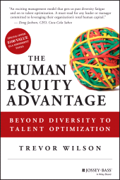 E-book, The Human Equity Advantage : Beyond Diversity to Talent Optimization, Jossey-Bass