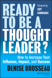 E-book, Ready to Be a Thought Leader? : How to Increase Your Influence, Impact, and Success, Jossey-Bass