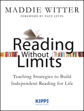 E-book, Reading Without Limits : Teaching Strategies to Build Independent Reading for Life, Jossey-Bass