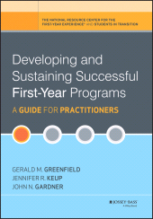 eBook, Developing and Sustaining Successful First-Year Programs : A Guide for Practitioners, Jossey-Bass