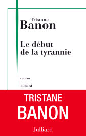 E-book, Le début de la tyrannie, Éditions Julliard