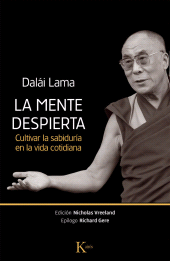 eBook, La mente despierta : Cultivar la sabiduría en la vida cotidiana, Editorial Kairós