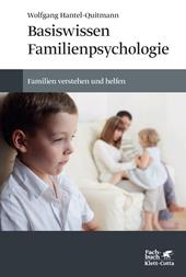 E-book, Basiswissen Familienpsychologie : Familien verstehen und helfen, Klett-Cotta