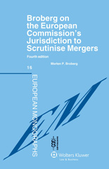 E-book, Broberg on the European Commission's Jurisdiction To Scrutinise Mergers, Broberg, Morten. P., Kluwer Law International