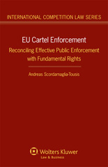 E-book, EU Cartel Enforcement, Scordamaglia-Tousis, Andreas, Kluwer Law International