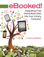 eBook, eBooked!, Bandy, H. Anthony, Bloomsbury Publishing